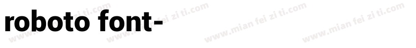 roboto font字体转换